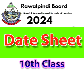 10th Class Date Sheet 2024 Rawalpindi Board