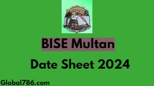 10th Class Date Sheet 2024 BISE Multan Board