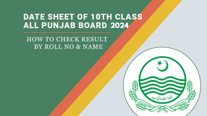 10th Class Date Sheet 2024 All Punjab Boards